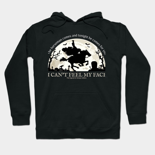 The Horseman comes and tonight he comes for you Hoodie by KewaleeTee